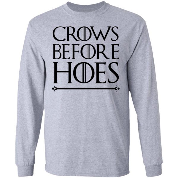 Crows Before Hoes Shirt 7