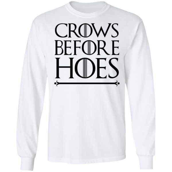Crows Before Hoes Shirt 8