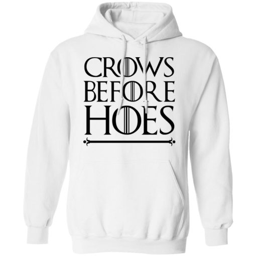 Crows Before Hoes Shirt 11