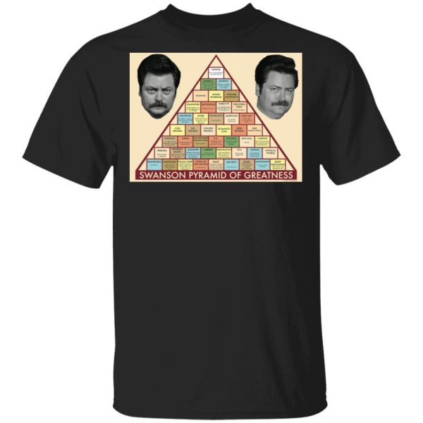 Parks and Recreation Swanson Pyramid of Greatness Shirt Parks and Recreation 3