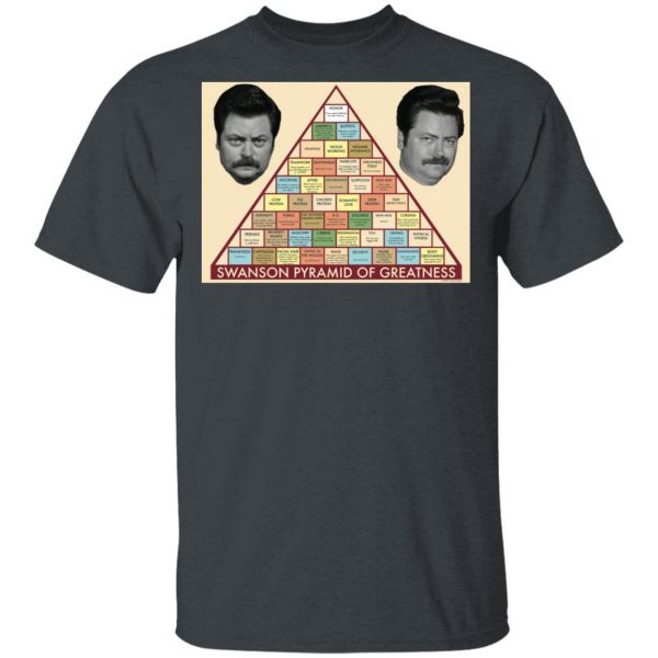 Parks and Recreation Swanson Pyramid of Greatness Shirt Parks and Recreation 4