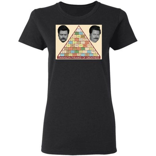 Parks and Recreation Swanson Pyramid of Greatness Shirt 5