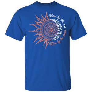 Live By The Sun Love By The Moon Shirt 16