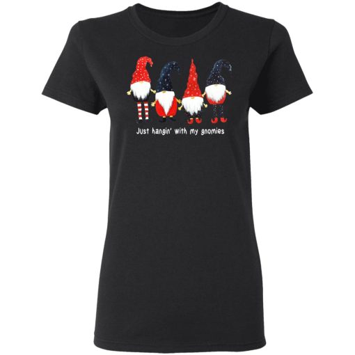 Just Hanging With My Gnomies Shirt - Image 5