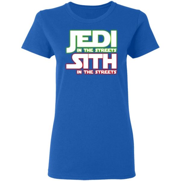 Jedi in the Streets, Sith In The Sheets Shirt 8