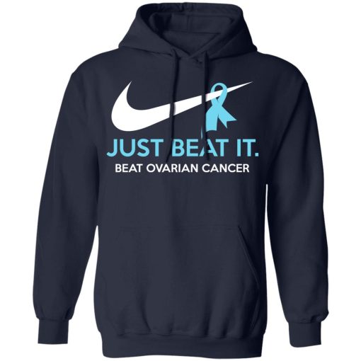 Just Beat It - Beat Ovarian Cancer Gift Shirt - Image 11