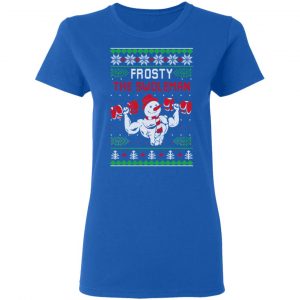 Frosty The Swoleman Shirt 20