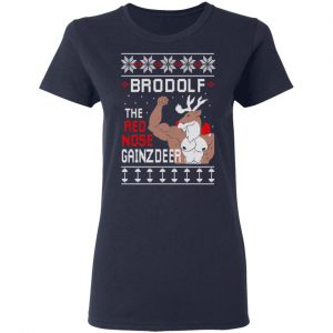Brodolf The Red Nose Gainzdeer Shirt 19