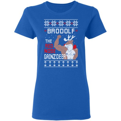 Brodolf The Red Nose Gainzdeer Shirt 8