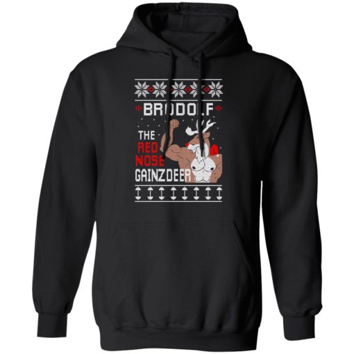 Brodolf The Red Nose Gainzdeer Shirt - Image 10