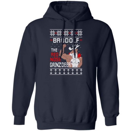 Brodolf The Red Nose Gainzdeer Shirt - Image 11