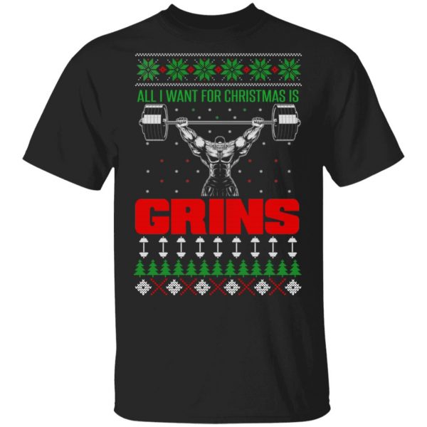All I Want For Christmas Is Gains Shirt 1