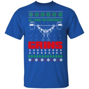 All I Want For Christmas Is Gains Shirt 16