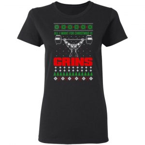 All I Want For Christmas Is Gains Shirt 17
