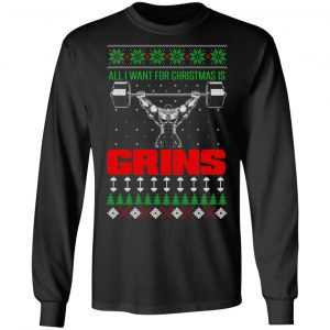 All I Want For Christmas Is Gains Shirt 21