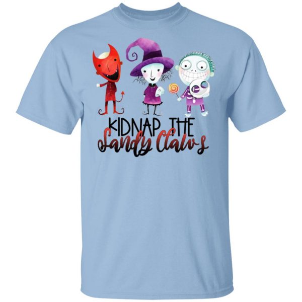 Kidnap The Sandy Claws Shirt 1