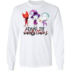 Kidnap The Sandy Claws Shirt 19
