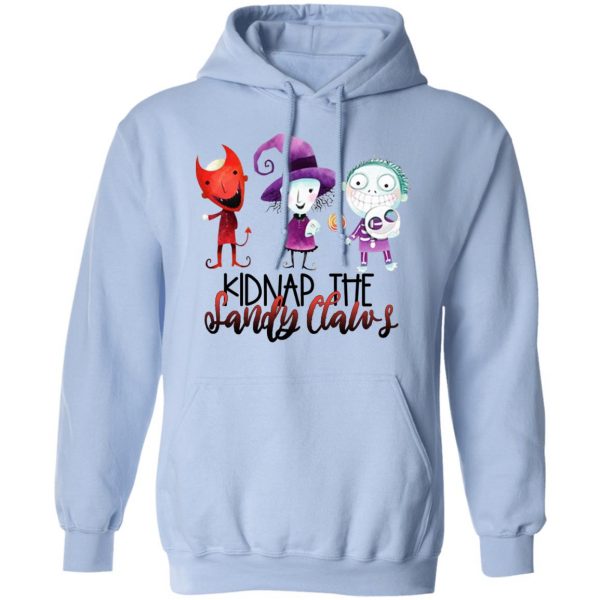 Kidnap The Sandy Claws Shirt 12