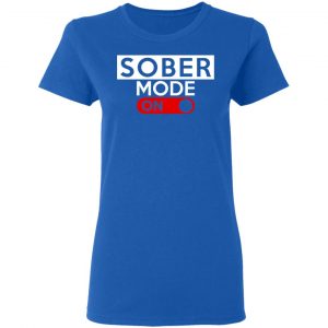 Official Sober Mode On Shirt 20