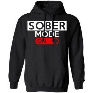 Official Sober Mode On Shirt 22