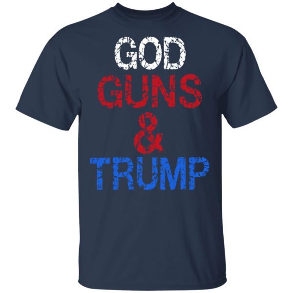 God Guns & Trump Shirt 3