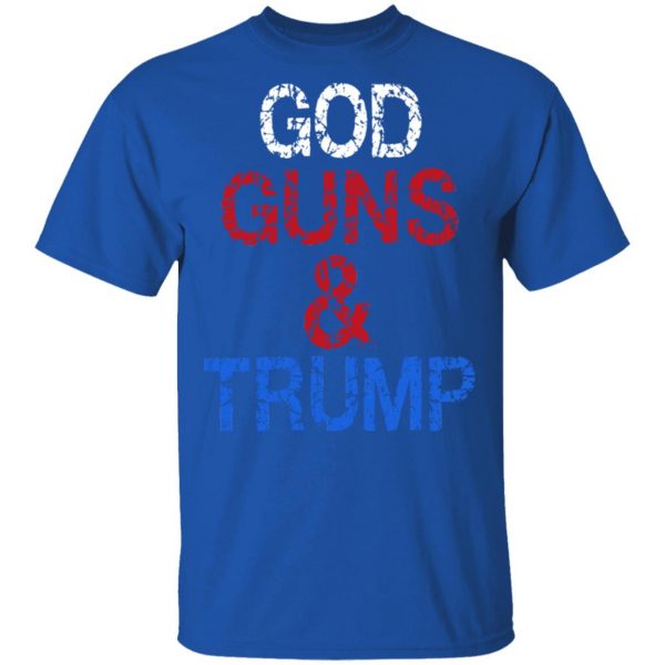 God Guns & Trump Shirt 4
