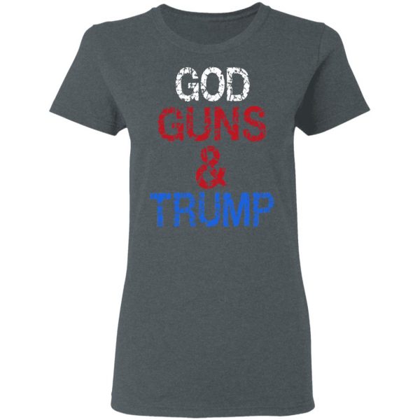 God Guns & Trump Shirt 6