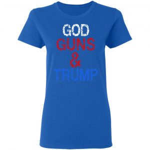 God Guns & Trump Shirt 20