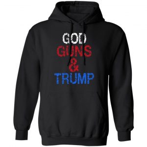 God Guns & Trump Shirt 22