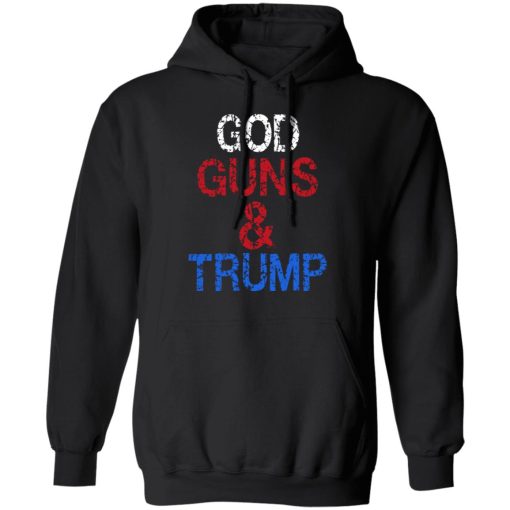 God Guns & Trump Shirt 4