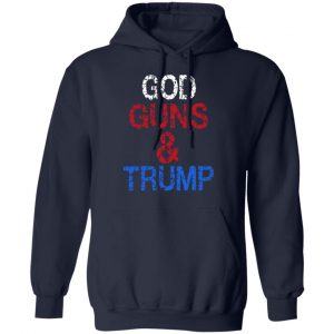 God Guns & Trump Shirt 23