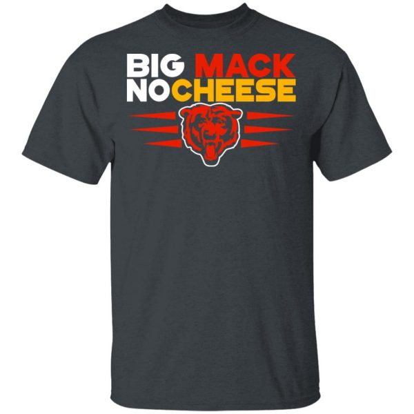 Chicago Bears Big Mac No Cheese Shirt 2
