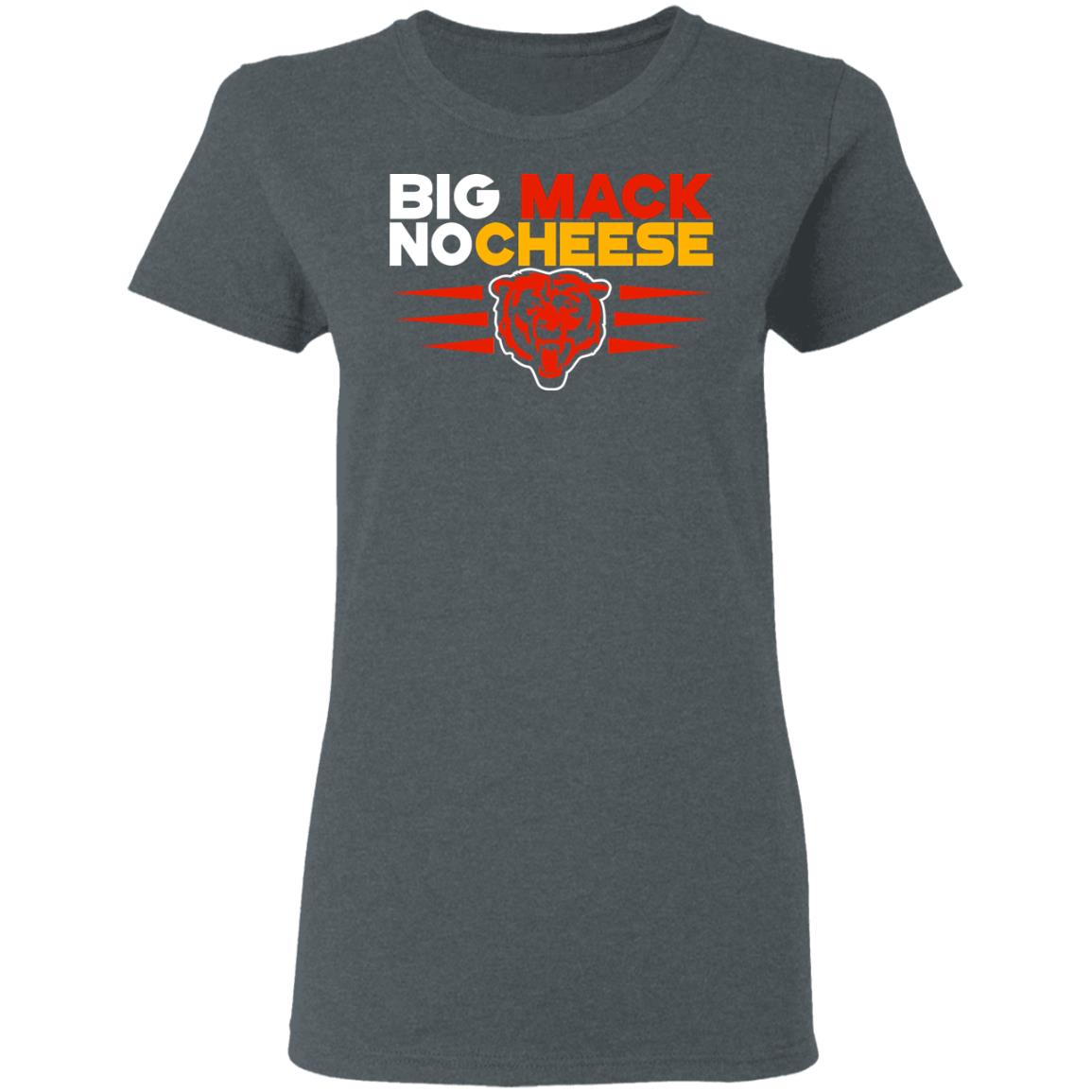 Chicago Bears Big Mac No Cheese Shirt Hoodie | El Real