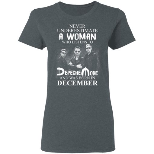 A Woman Who Listens To Depeche Mode And Was Born In December Shirt 6