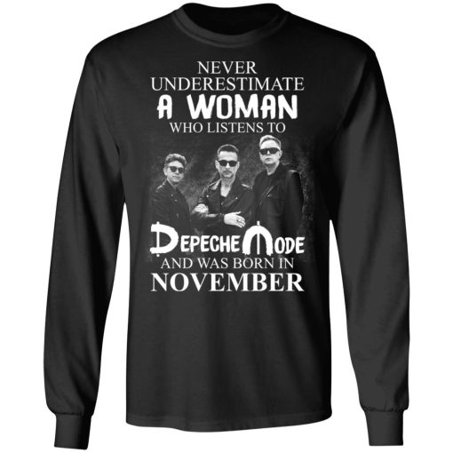 A Woman Who Listens To Depeche Mode And Was Born In November Shirt 9