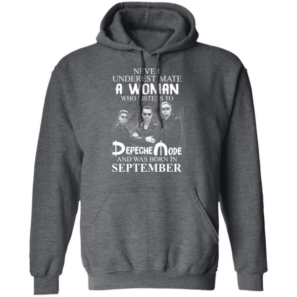 A Woman Who Listens To Depeche Mode And Was Born In September Shirt Depeche Mode 14