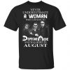 A Woman Who Listens To Depeche Mode And Was Born In July Shirt Depeche Mode 2