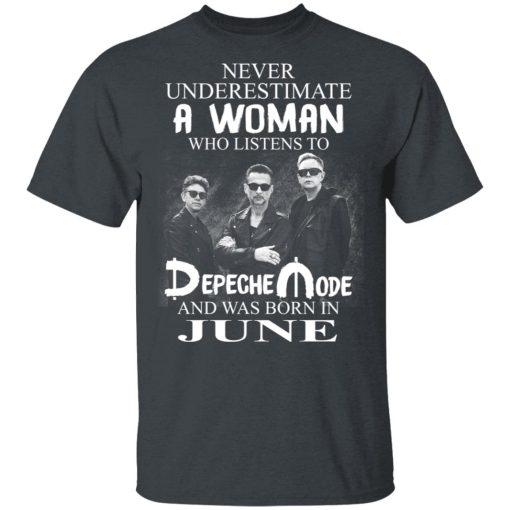 A Woman Who Listens To Depeche Mode And Was Born In June Shirt 2