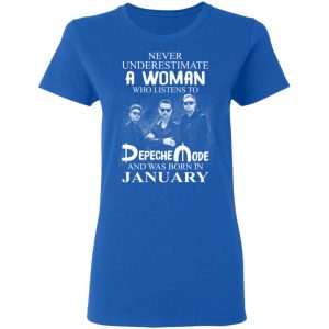 A Woman Who Listens To Depeche Mode And Was Born In January Shirt 20