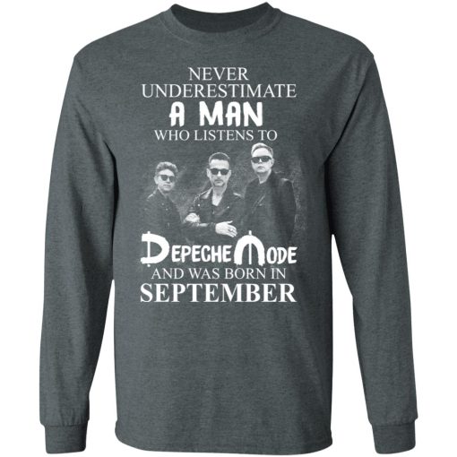 A Man Who Listens To Depeche Mode And Was Born In September Shirt 6