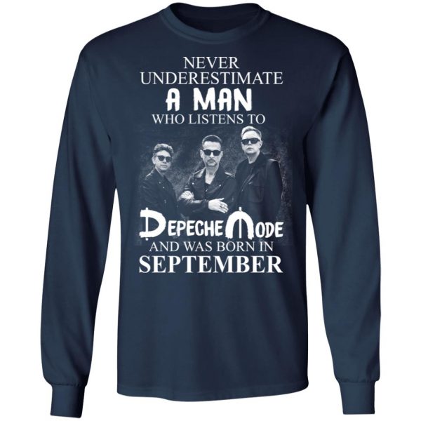 A Man Who Listens To Depeche Mode And Was Born In September Shirt Depeche Mode 10