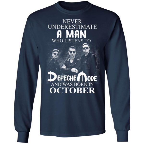 A Man Who Listens To Depeche Mode And Was Born In October Shirt Depeche Mode 10