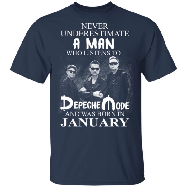 A Man Who Listens To Depeche Mode And Was Born In January Shirt Depeche Mode 5
