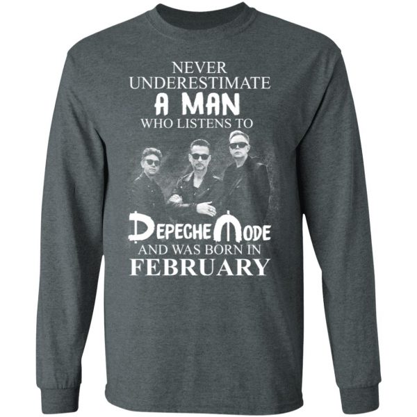 A Man Who Listens To Depeche Mode And Was Born In February Shirt Depeche Mode 8