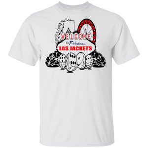 Welcome To Fabulous Las Jackets Shirt Apparel 2