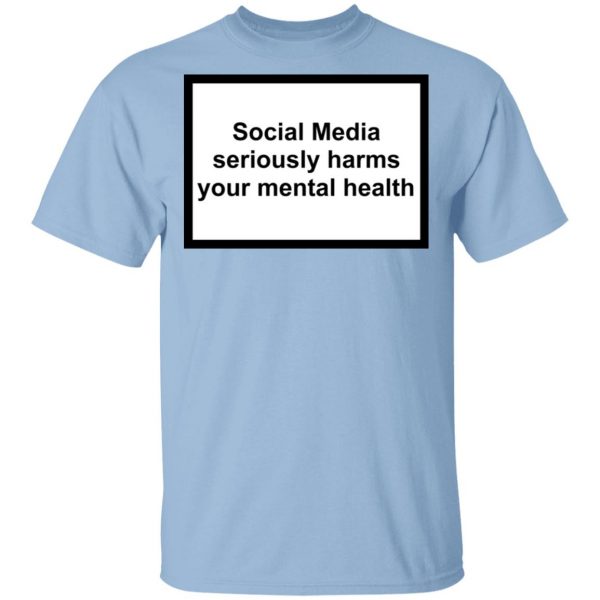Social Media Seriously Harms Your Mental Health Phone Case Shirt 1