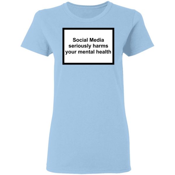 Social Media Seriously Harms Your Mental Health Phone Case Shirt 4