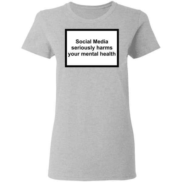 Social Media Seriously Harms Your Mental Health Phone Case Shirt 6