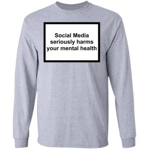 Social Media Seriously Harms Your Mental Health Phone Case Shirt 18