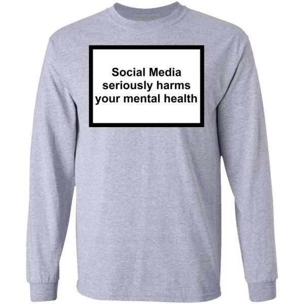 Social Media Seriously Harms Your Mental Health Phone Case Shirt 7